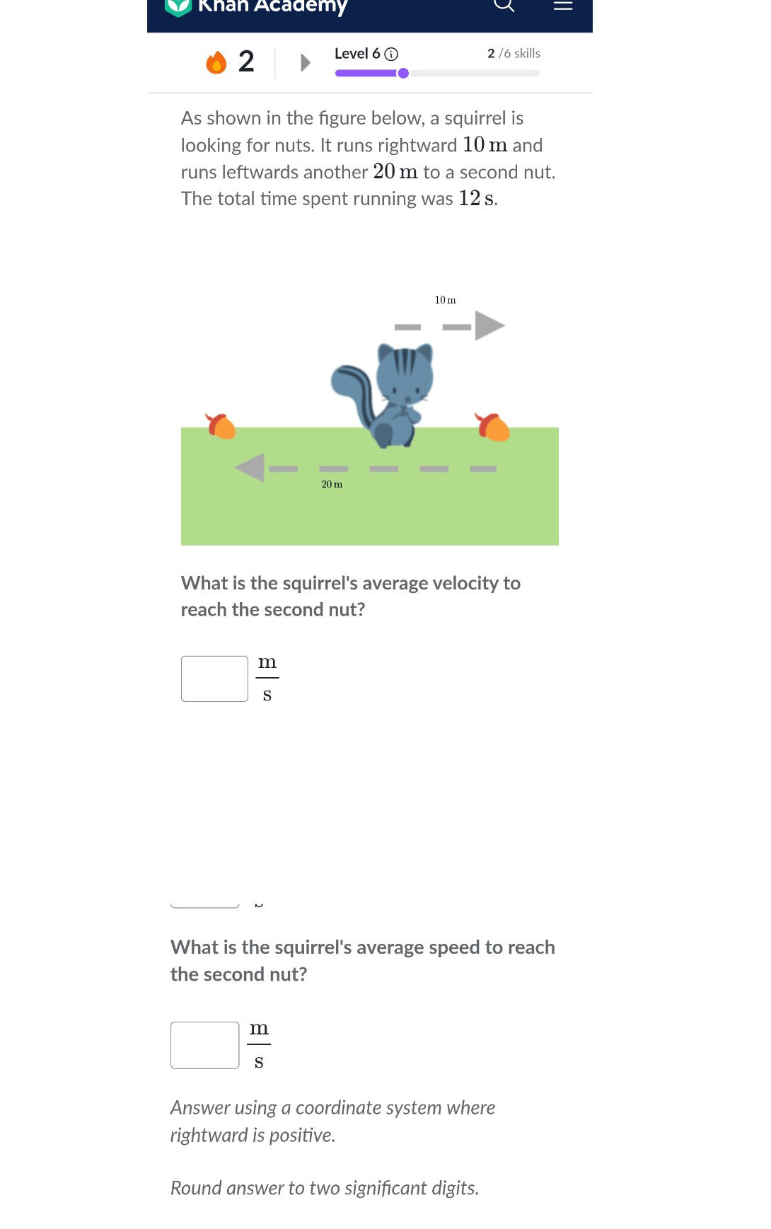 As shown in the figure below, a squirrel is