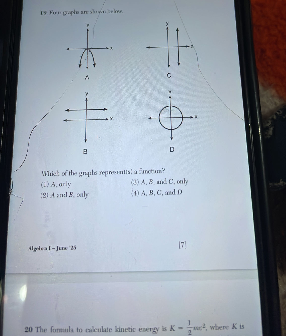Four graphs are shown below. [Graphs A, B, | StudyX
