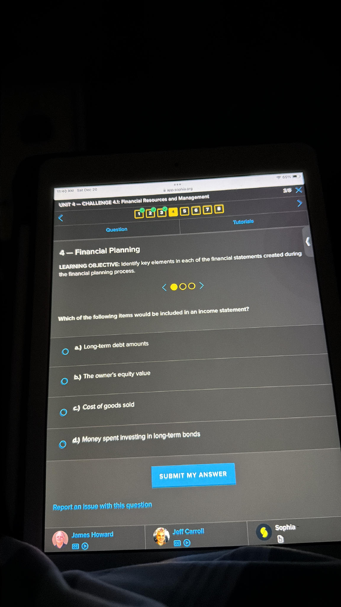 4 – Financial Planning LEARNING OBJECTIVE: | StudyX