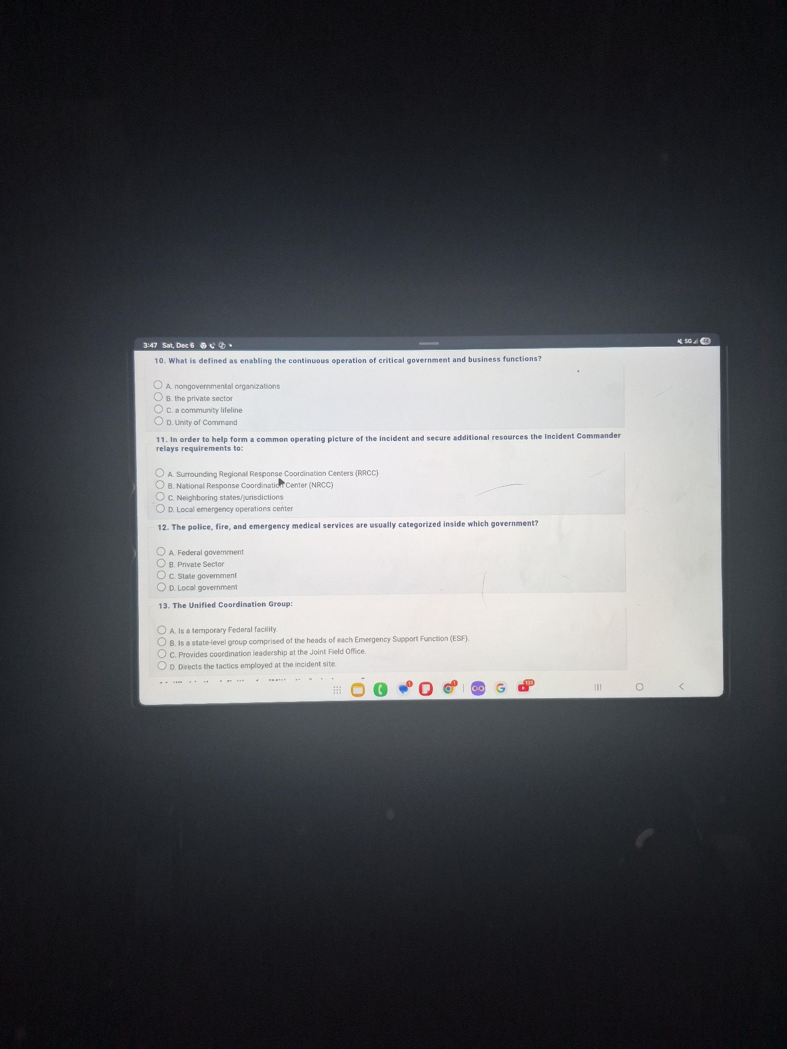 13. The Unified Coordination Group: A. Is a | StudyX