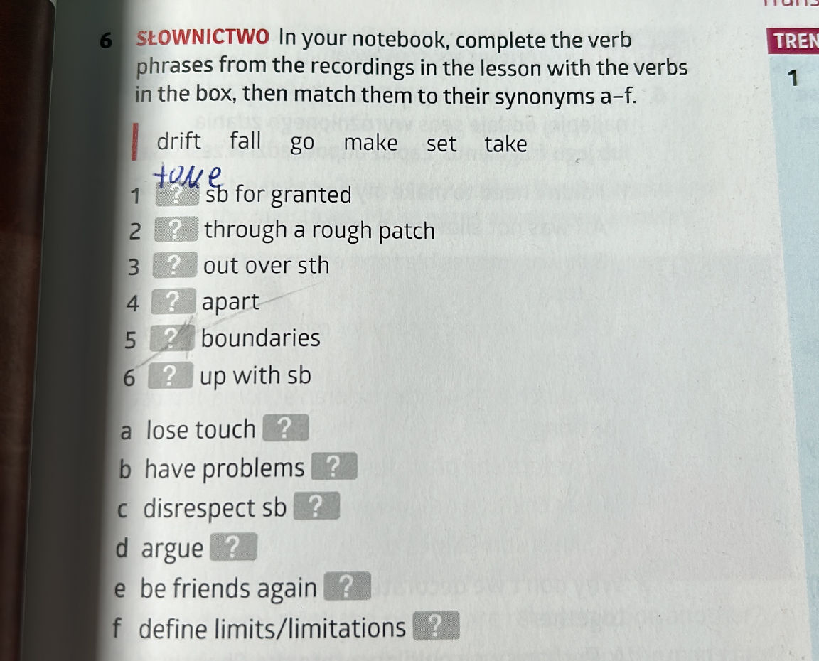Complete the verb phrases from the | StudyX