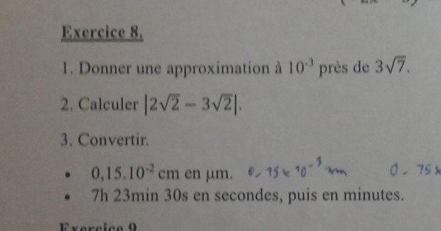 Exercice 8. 1. Donner une approximation à | StudyX