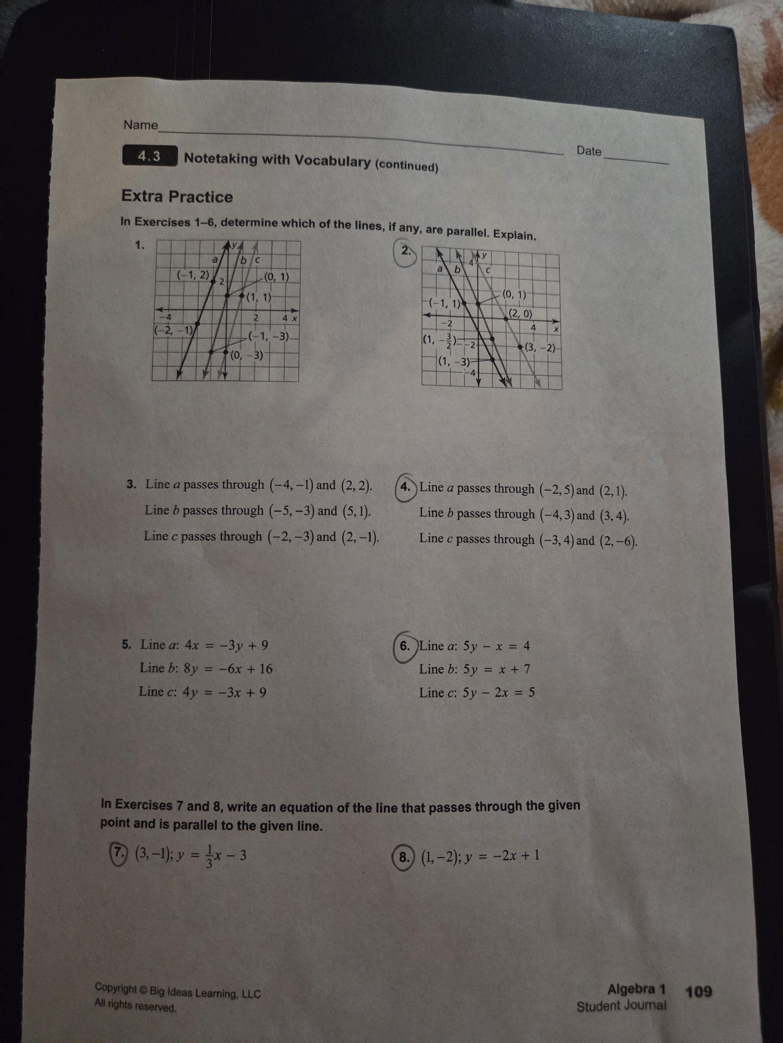 Line $a$ passes through $(-4, -1)$ and $(2, | StudyX