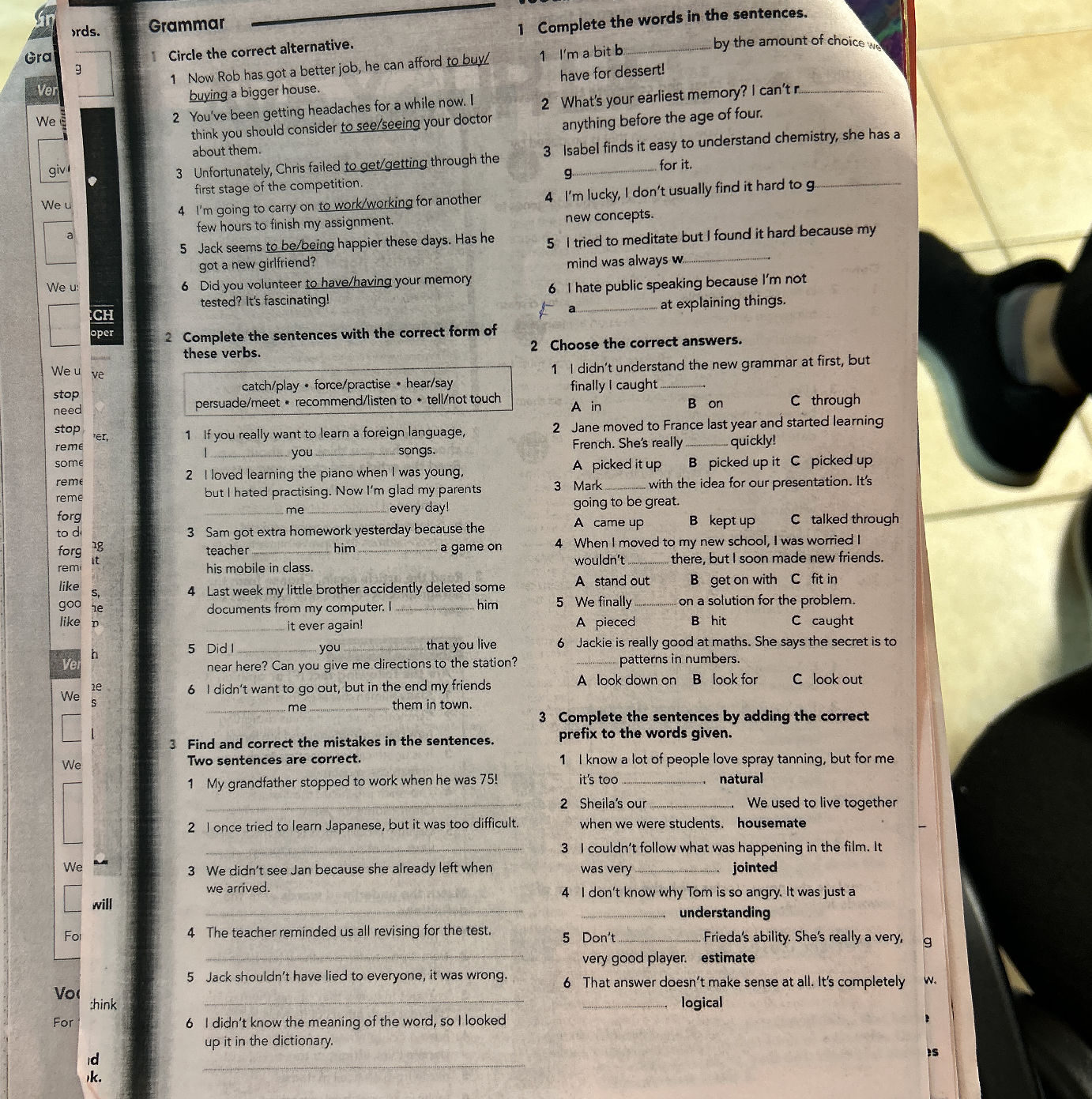 Choose the correct answers. 1 I didn't | StudyX