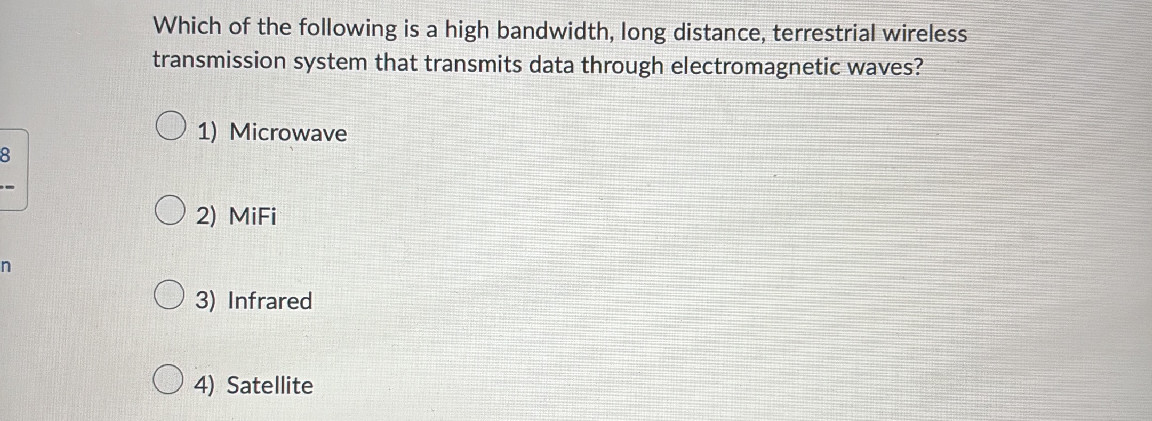 Which of the following is a high bandwidth, | StudyX