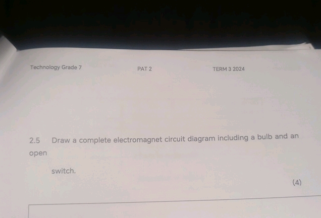 Technology Grade 7 PAT 2 TERM 32024 25 Draw | StudyX
