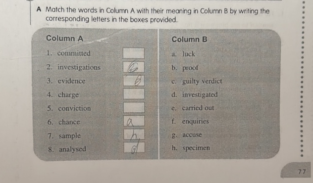 A Match the words in Column A with their | StudyX