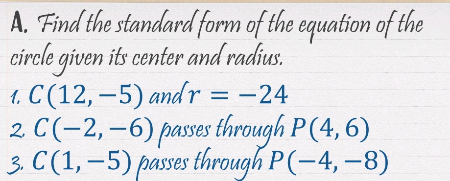 A Find the standard form of the equation of | StudyX