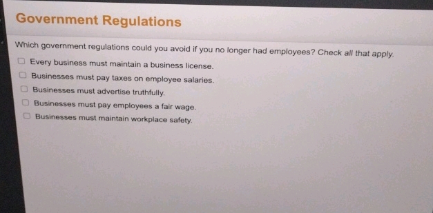 Regulation Not Working Government Regulations Which government | StudyX