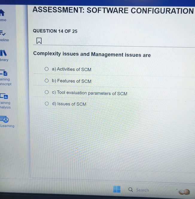 ASSESSMENT SOFTWARE CONFIGURATION QUESTION