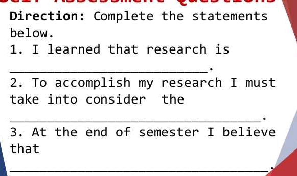 Direction Complete the statements below 1 I | StudyX