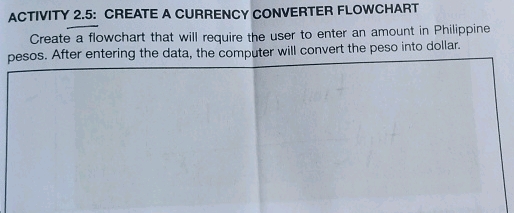 ACTIVITY 25 CREATE A CURRENCY CONVERTER | StudyX