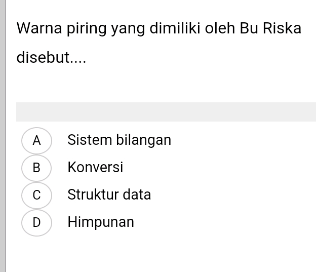 Warna piring yang dimiliki oleh Bu Riska | StudyX