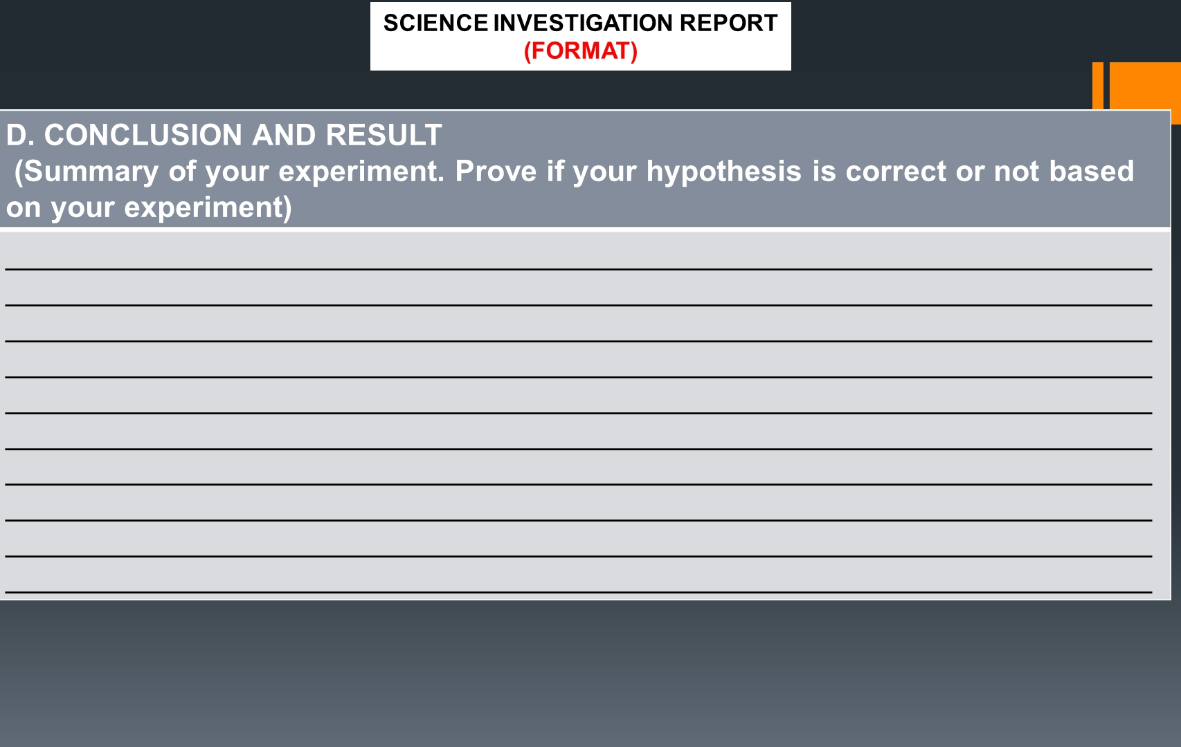 SCIENCE INVESTIGATION REPORT (FORMAT) D | StudyX