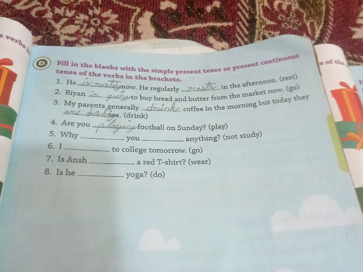 D Fill in the blanks with the simple present | StudyX