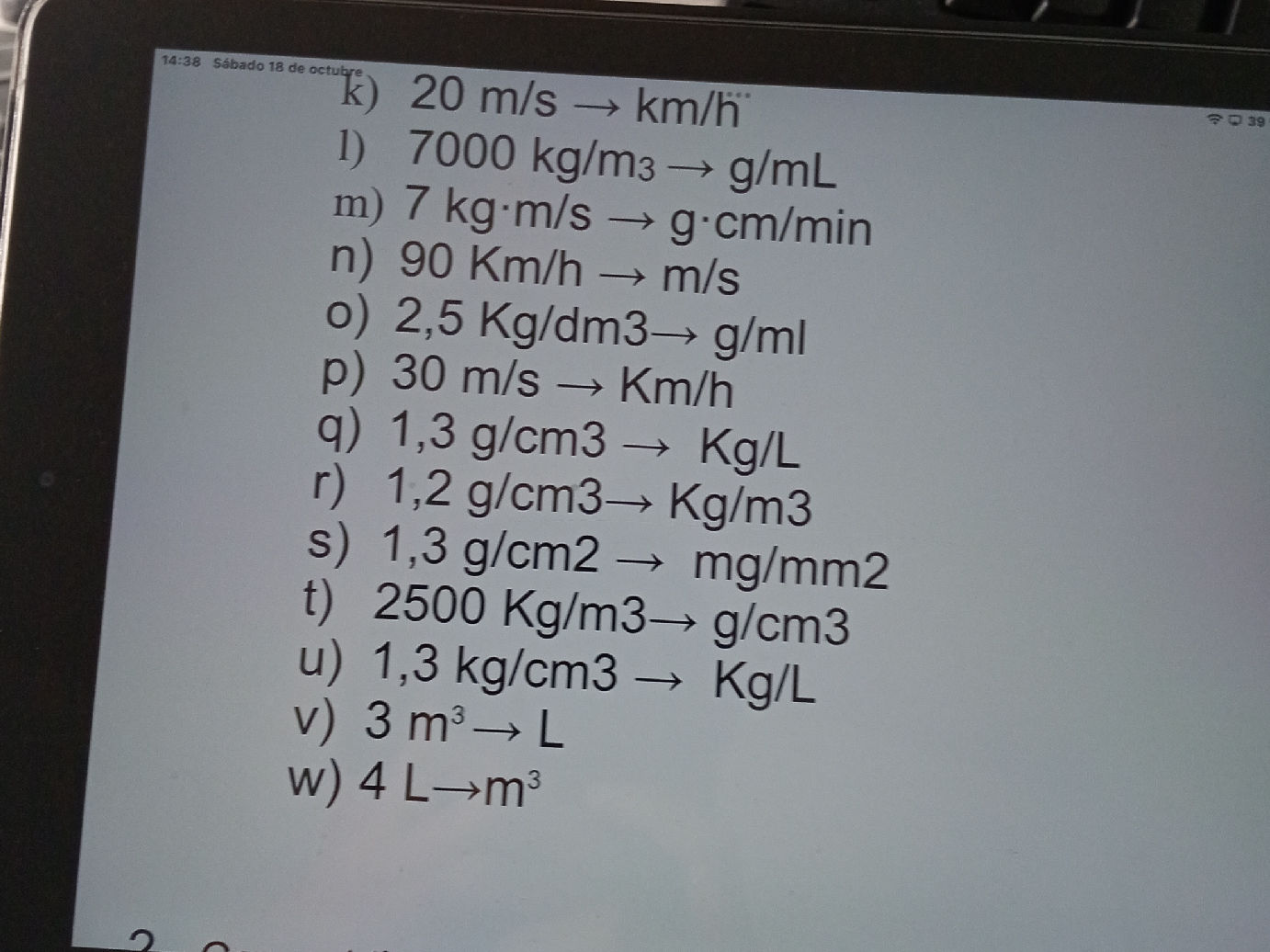 k) $20 { m/s} { km/h}$ l) $7000 { | StudyX