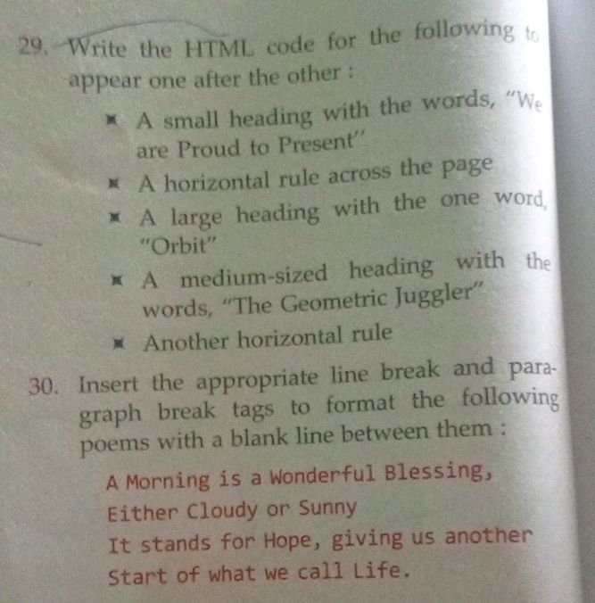 29. Write the HTML code for the following to | StudyX
