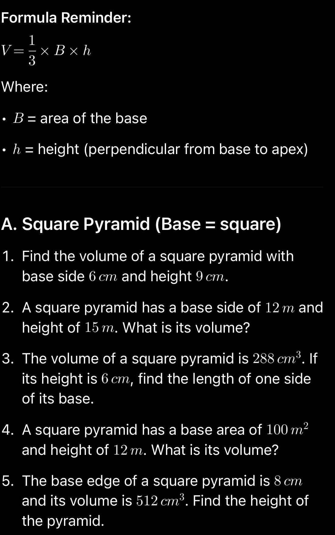 Formula Reminder: \[V = {1}{3} B h\] | StudyX