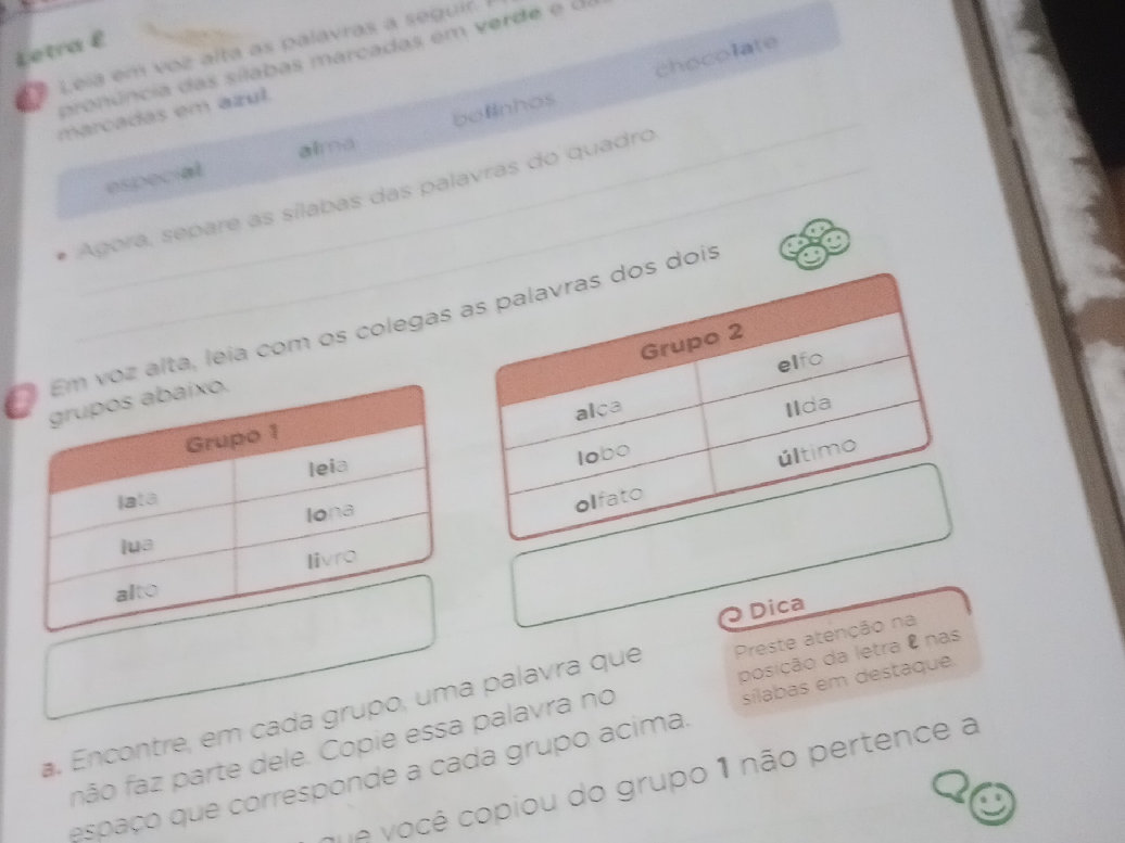 Letra E Leia em voz alta as palavras a | StudyX