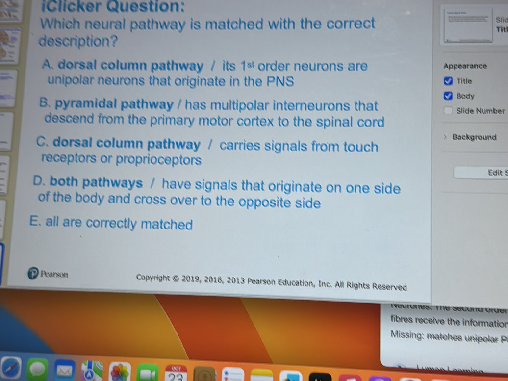 Question Pathway iClicker Question: Which neural pathway is | StudyX