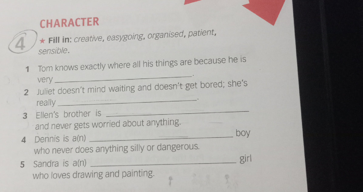 CHARACTER ★ Fill in: creative, easygoing, | StudyX