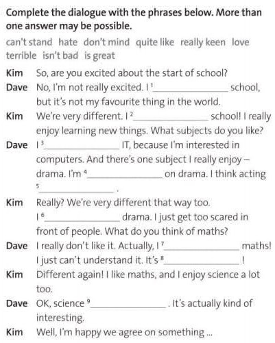 Complete the dialogue with the phrases | StudyX