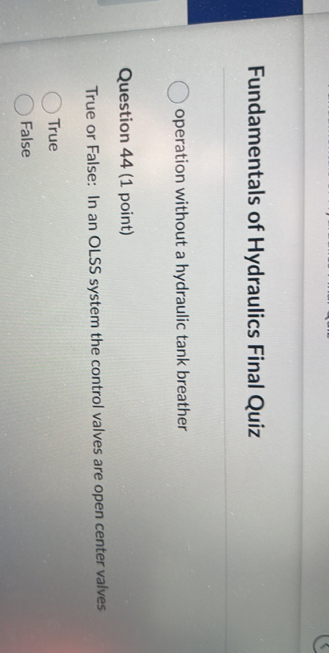 Question 44 (1 point) True or False: In an | StudyX