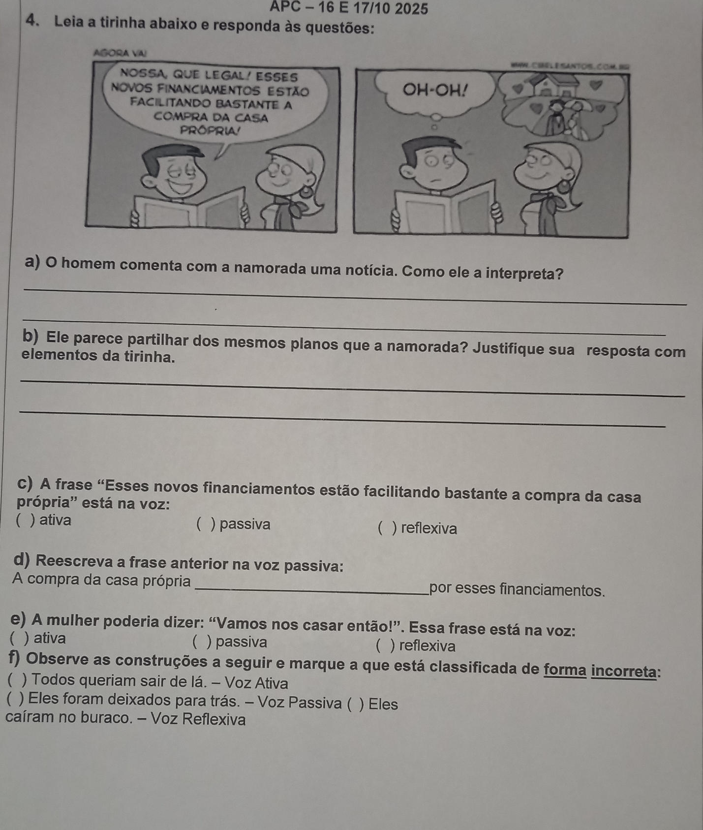 APC – 16 E 17/10 2025 4. Leia a tirinha | StudyX