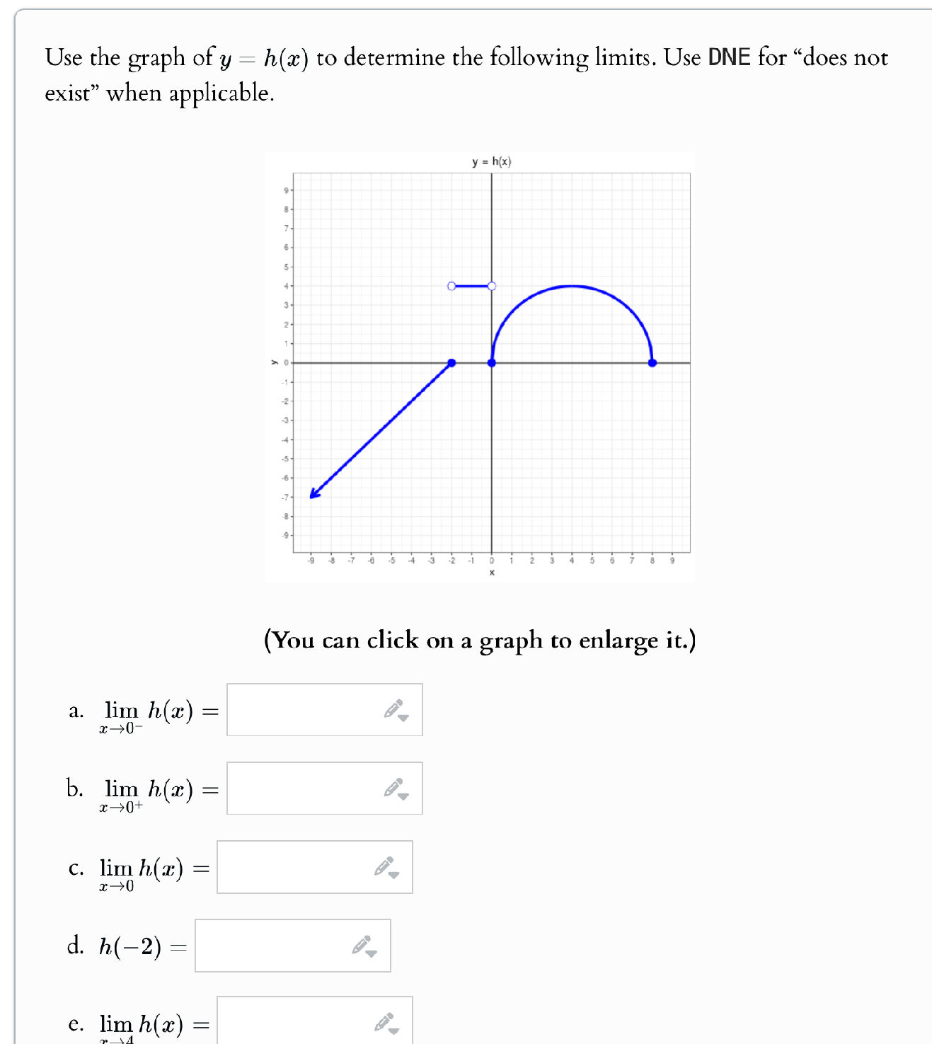 Use the graph of $y = h(x)$ to determine the | StudyX
