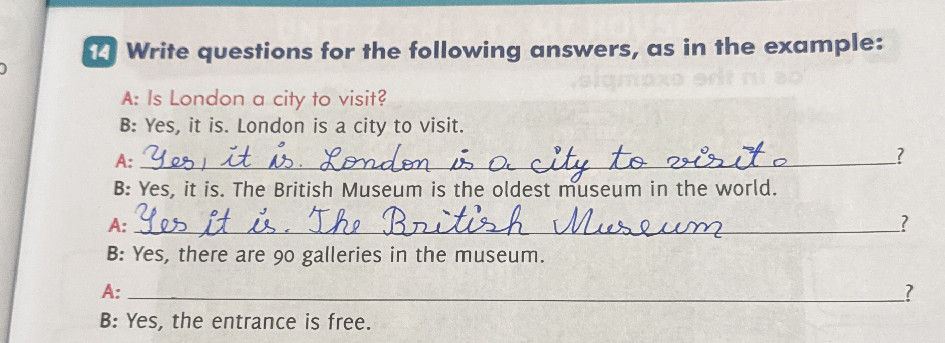 Written Answer The Questions Write questions for the following answers, | StudyX