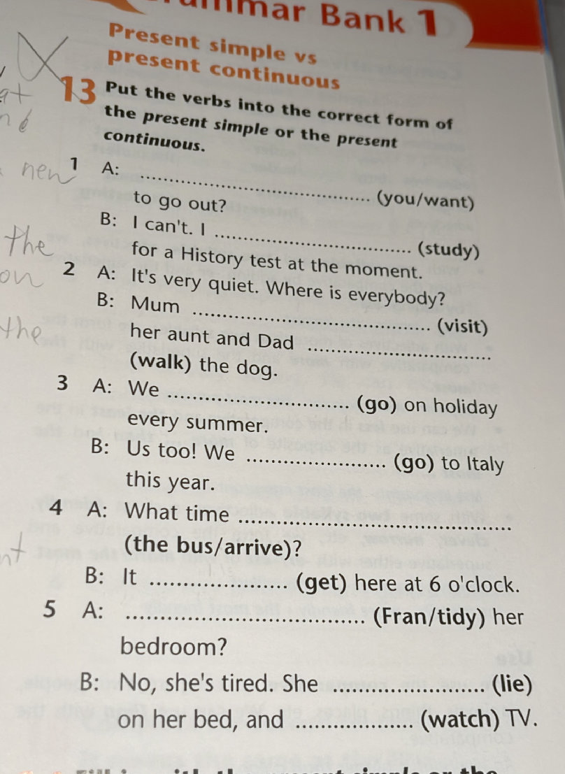 Present simple vs present continuous Put the | StudyX