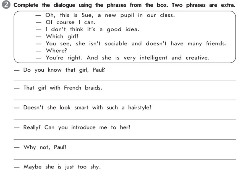 Complete the dialogue using the phrases from | StudyX