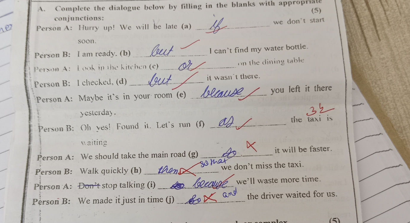 Complete the dialogue below by filling in | StudyX