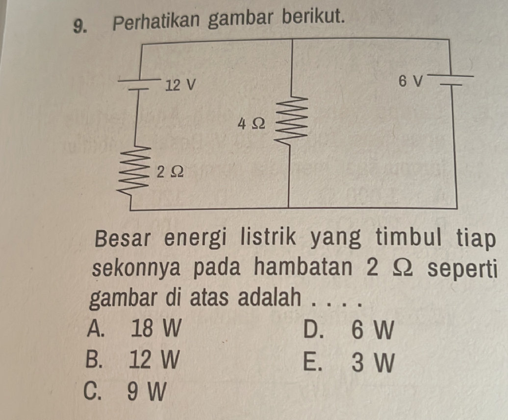 9. Perhatikan gambar berikut. [Circuit | StudyX
