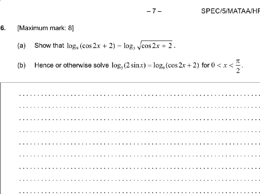 6. [Maximum mark: 8] (a) Show that $_9 ( | StudyX