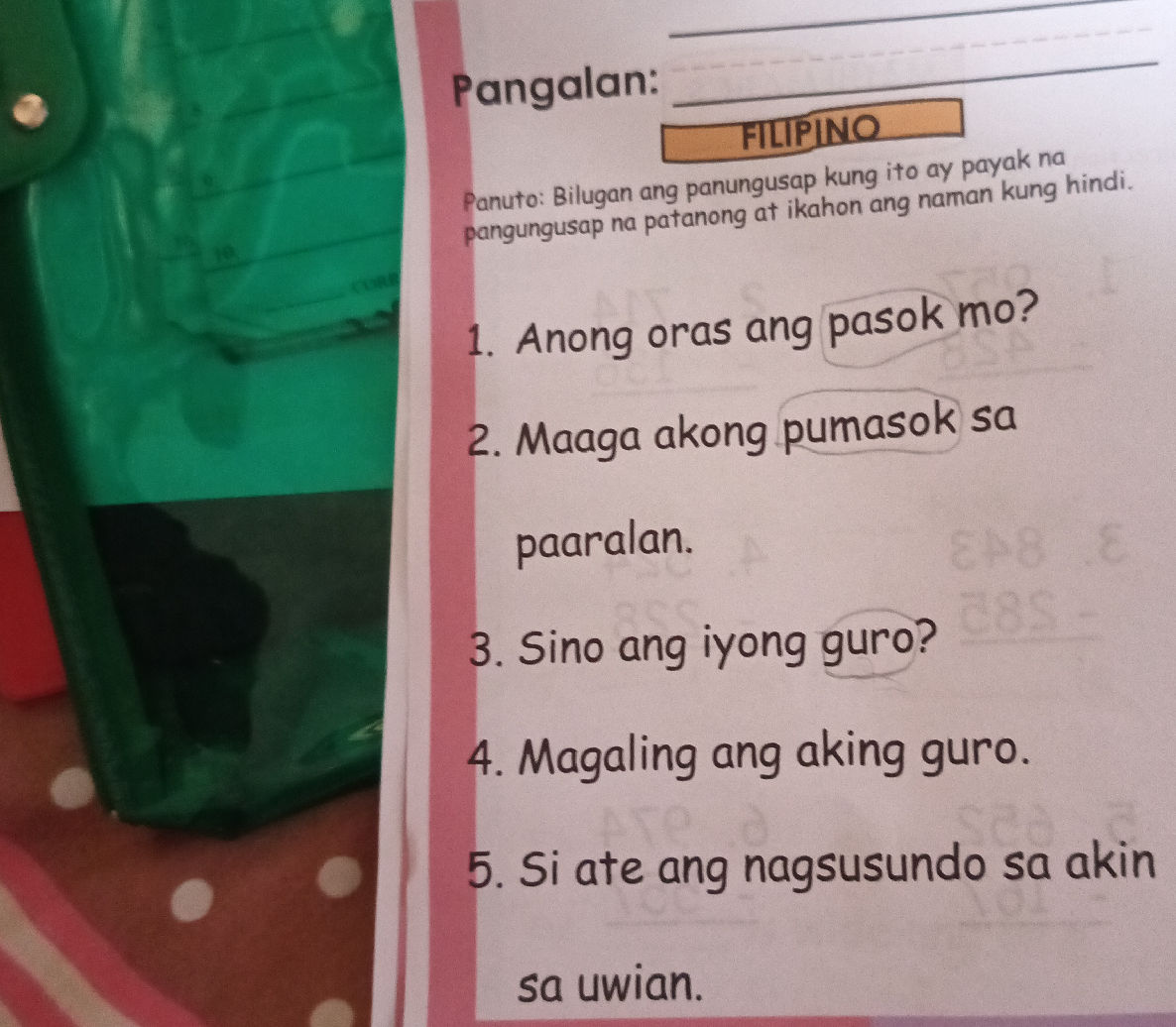 Panuto: Bilugan ang panungusap kung ito ay | StudyX