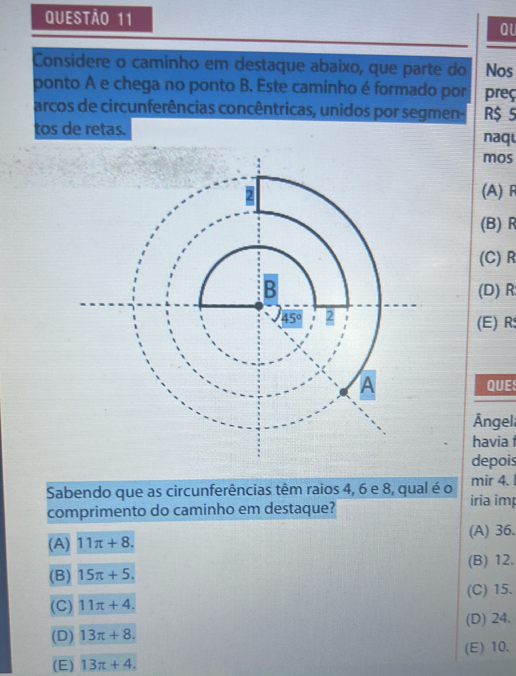 QUESTÃO 11 Considere o caminho em destaque