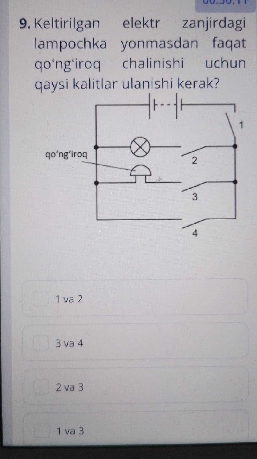 9. Keltirilgan elektr zanjirdagi lampochka | StudyX