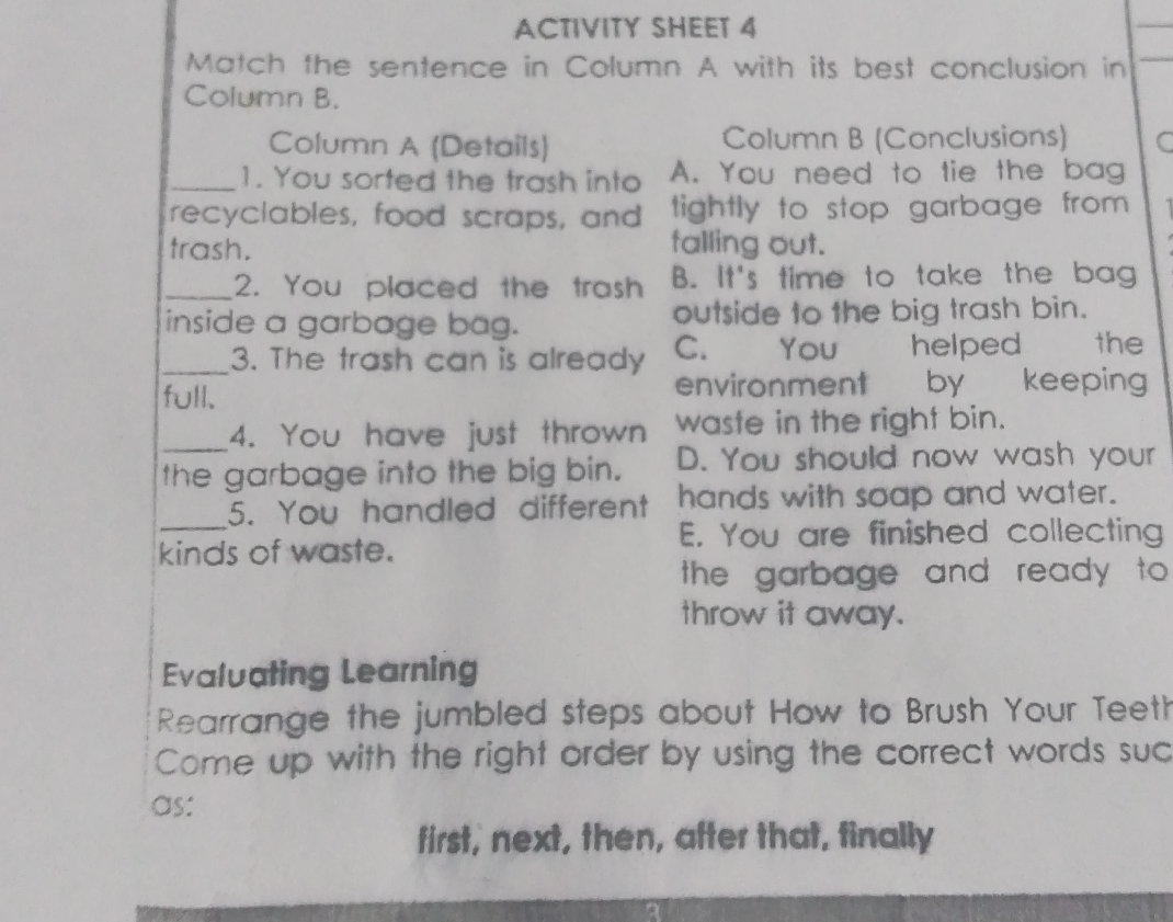 Match the sentence in Column A with its best | StudyX