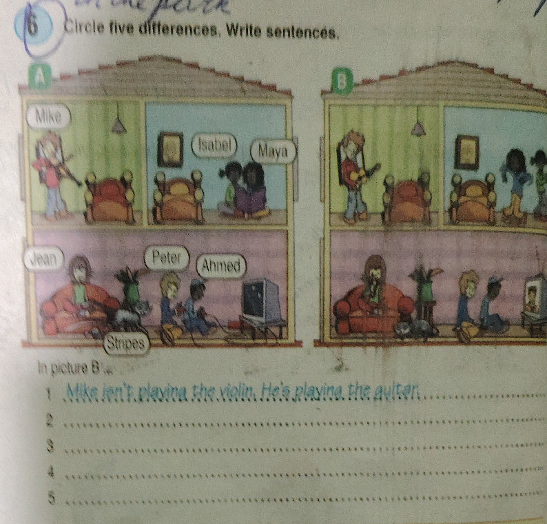 6 Circle five differences. Write sentences.