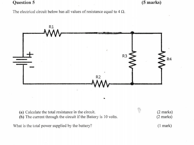 Question 5 The electrical circuit below has | StudyX