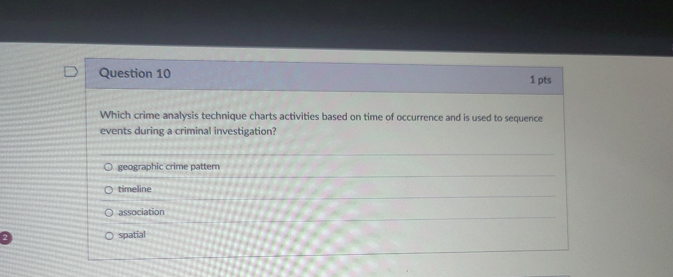 Question 10 Which crime analysis technique | StudyX
