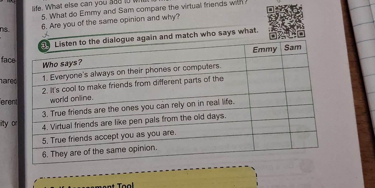 Listen to the dialogue again and match who | StudyX