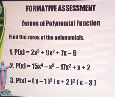 FORMATIVE ASSESSMENT Zeroes of Polynomial | StudyX
