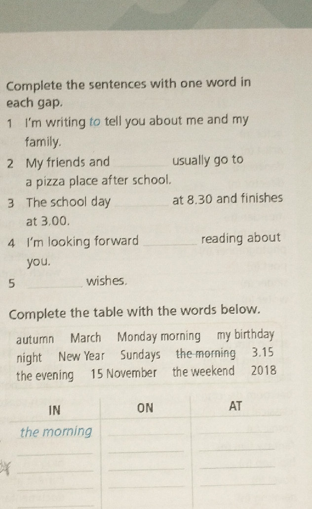 Complete the sentences with one word in each | StudyX
