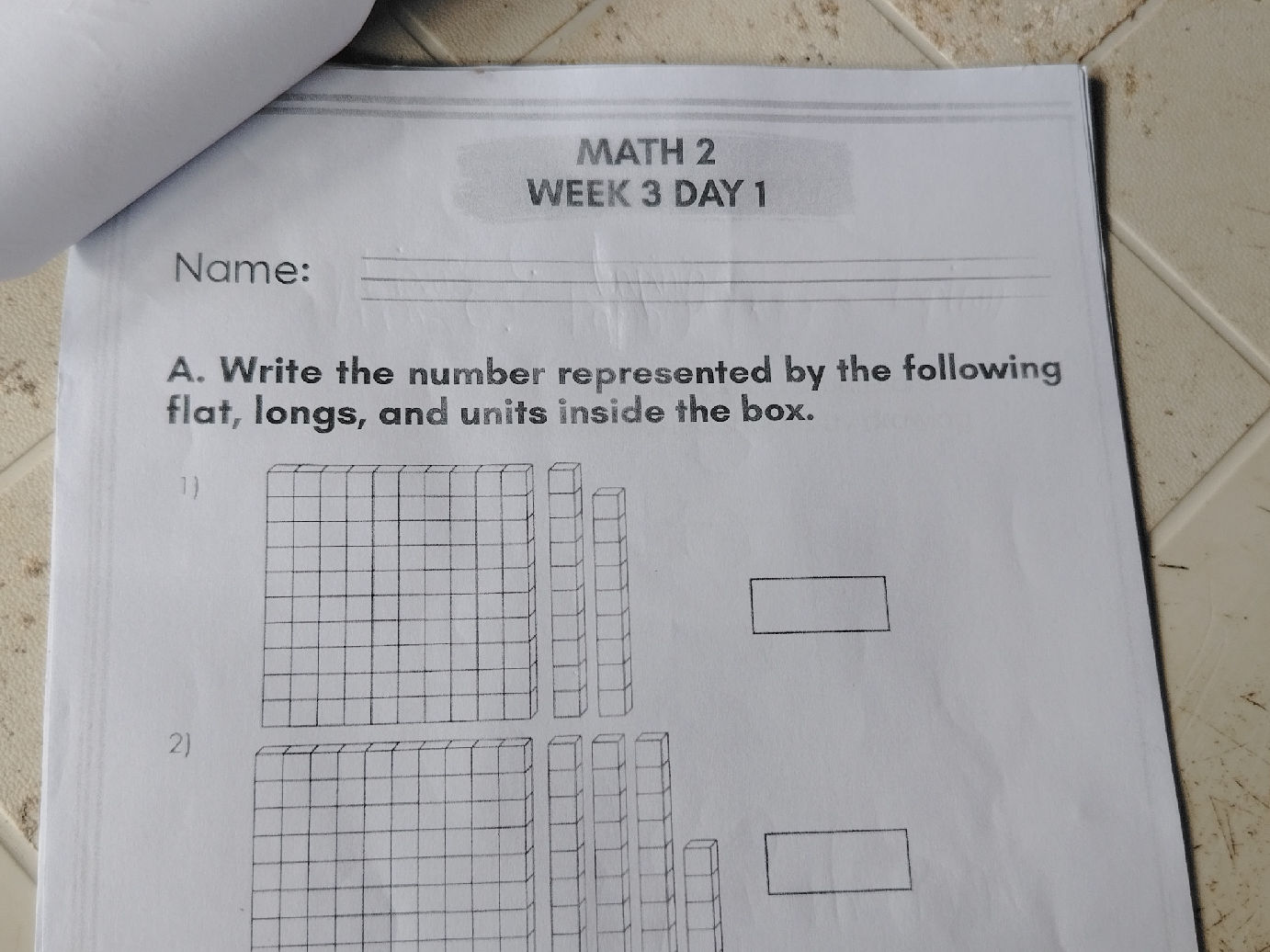 MATH 2 WEEK 3 DAY 1 Name: A. Write the | StudyX