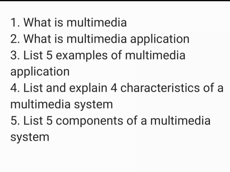 1. What is multimedia 2. What is multimedia | StudyX