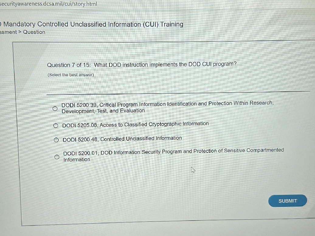 Critical Program Information Decoder Question 7 of 15: What DOD instruction