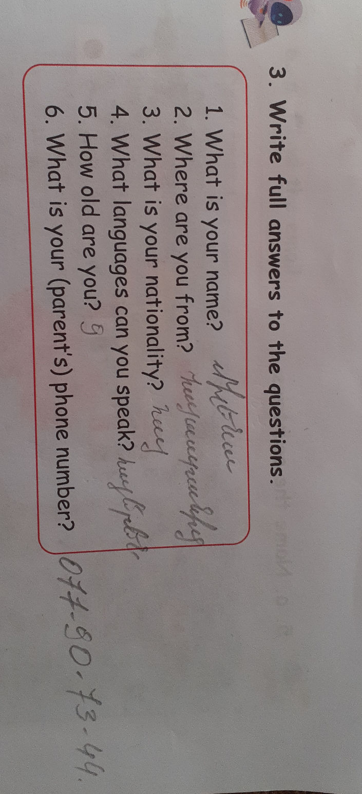 Written Answer The Questions 3. Write full answers to the questions. 1. | StudyX