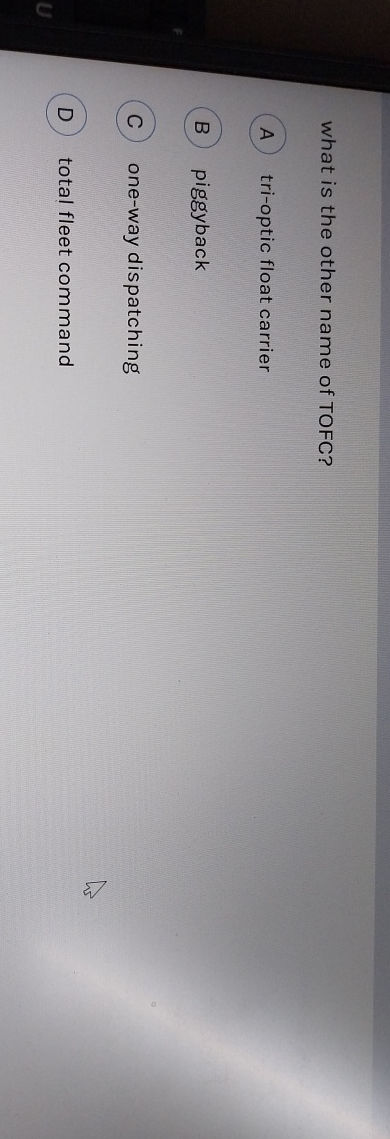 what is the other name of TOFC A tri-optic | StudyX